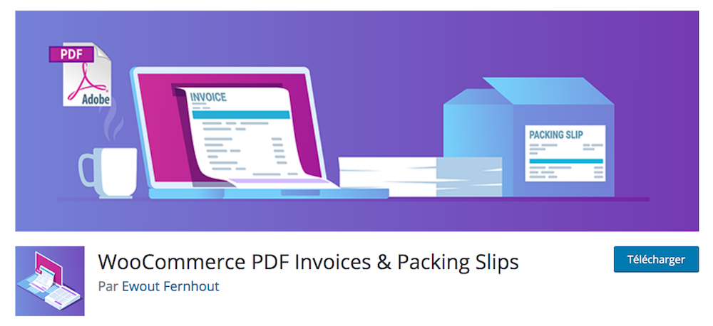 Le plugin pour factures WooCommerce PDF Invoices & Packing Slips