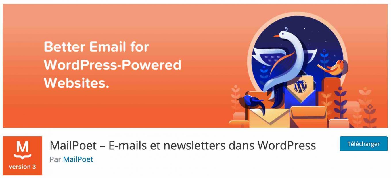 MailPoet est une extension pour envoyer des newsletters depuis WordPress.