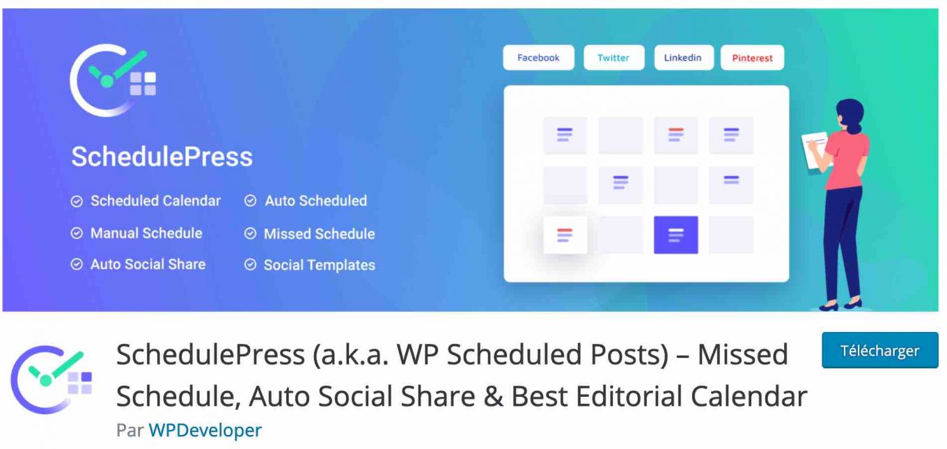 SchedulePress est un plugin pour programmer vos publications sur les réseaux sociaux.