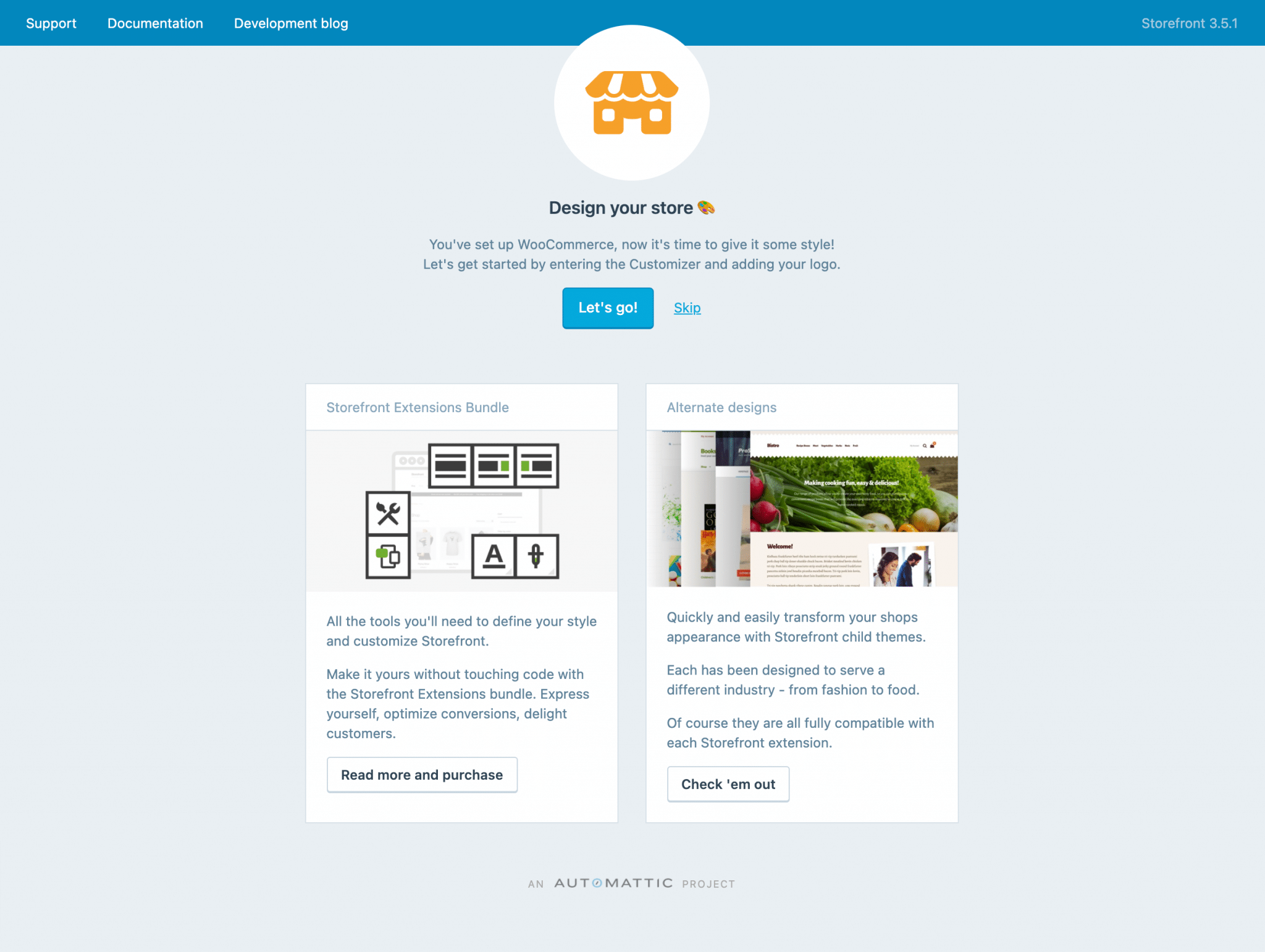 Design your store with the Storefront theme and WooCommerce.