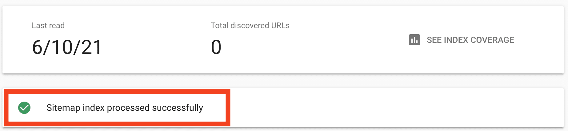 Sitemap index processed successfully message on the Google Search Console.