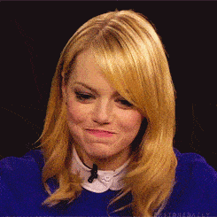 Emma Stone is embarrassed.