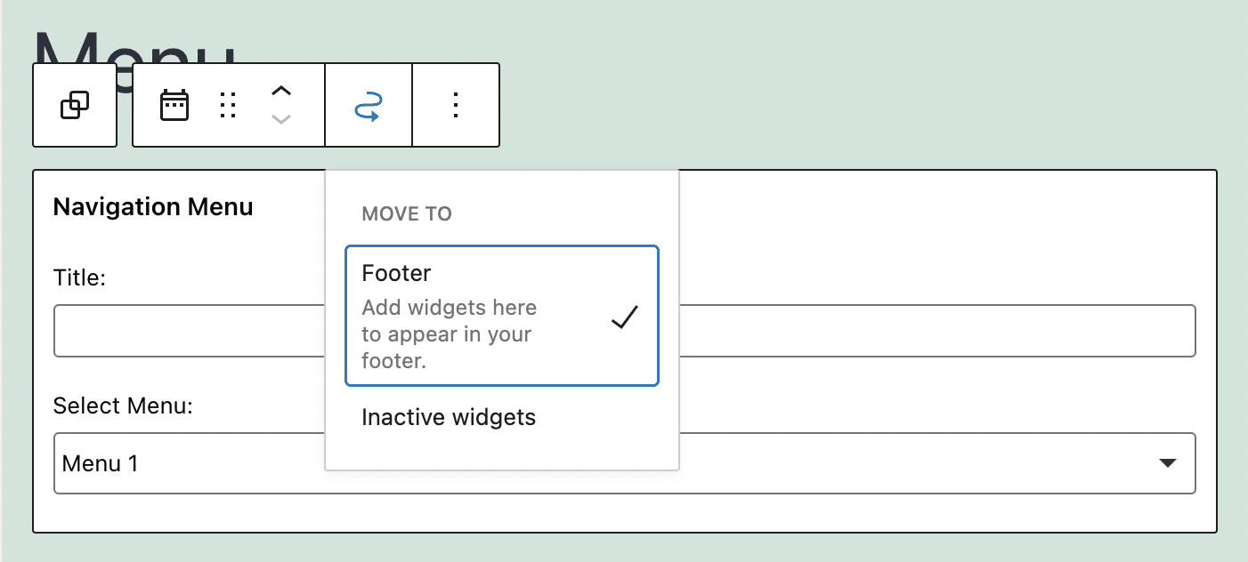 A dedicated option allows you to move a widget to another widget area, including the inactive widgets area.