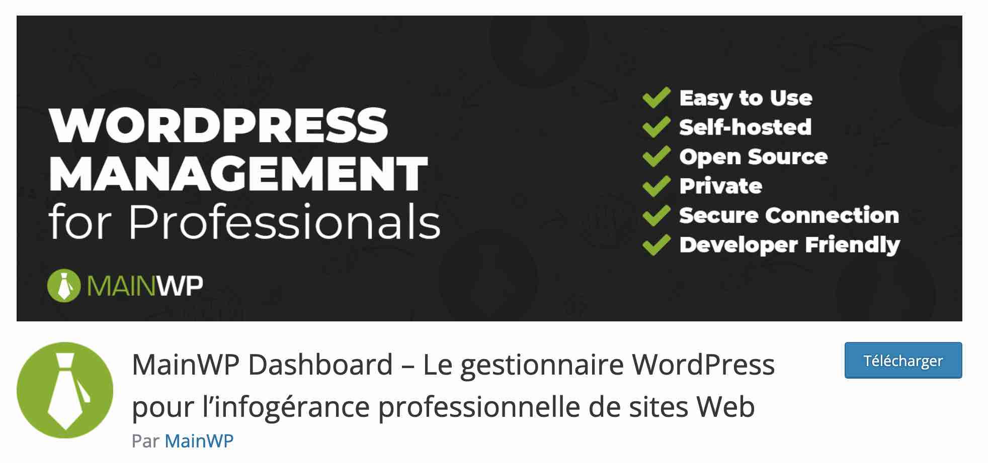 MainWP is an extension that allows you to manage the maintenance of your WordPress sites.