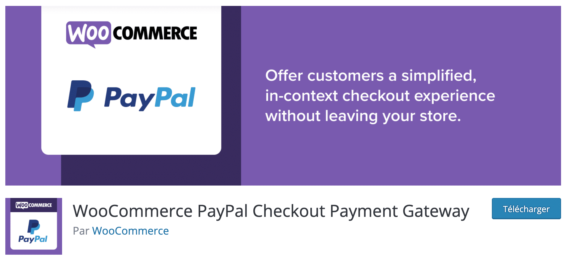 L'extension WooCommerce PayPal Checkout Payment Gateway.