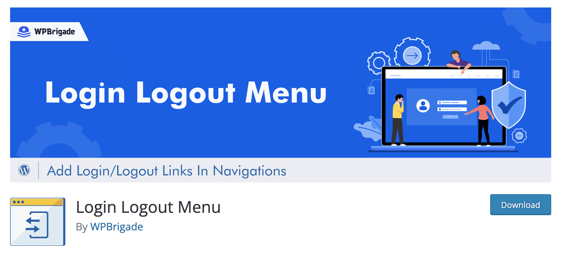 Login Logout Menu is a plugin that adds buttons to your menu on WordPress.