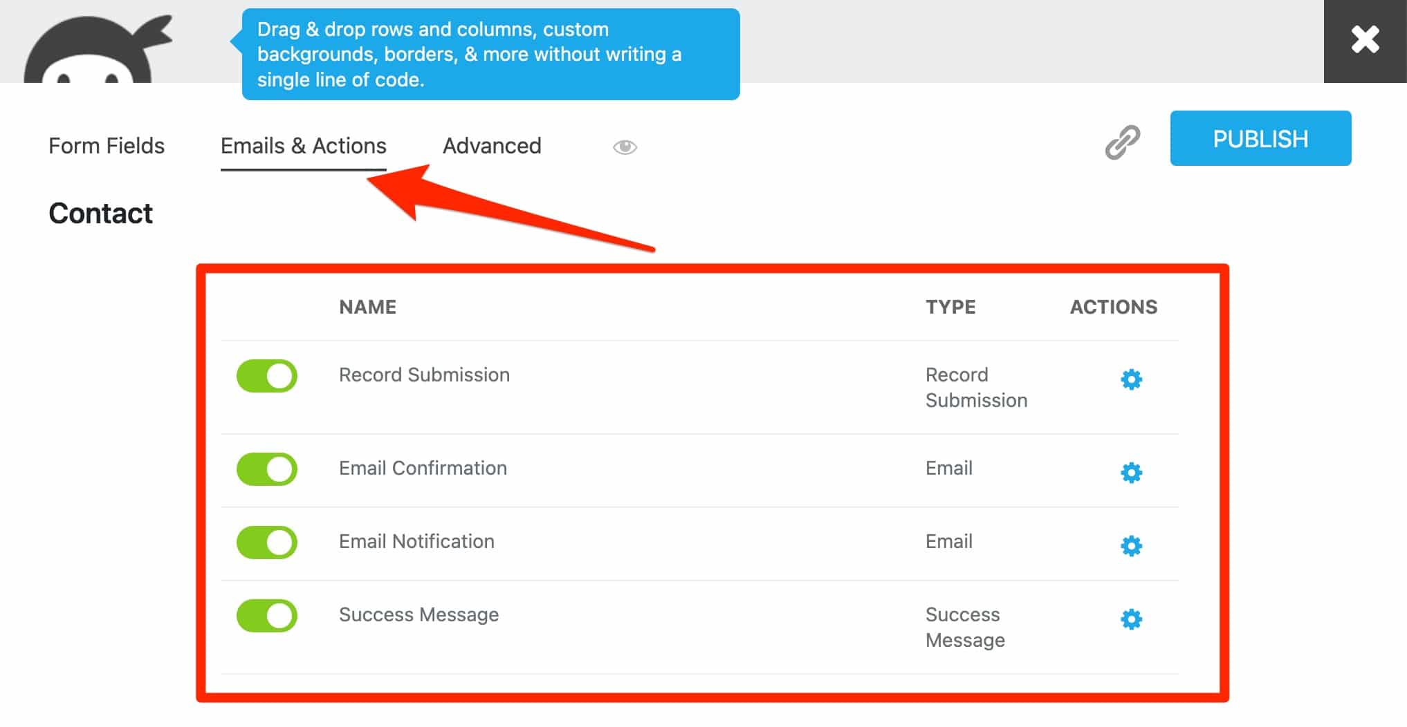 Emails & Actions fields in Ninja Forms.