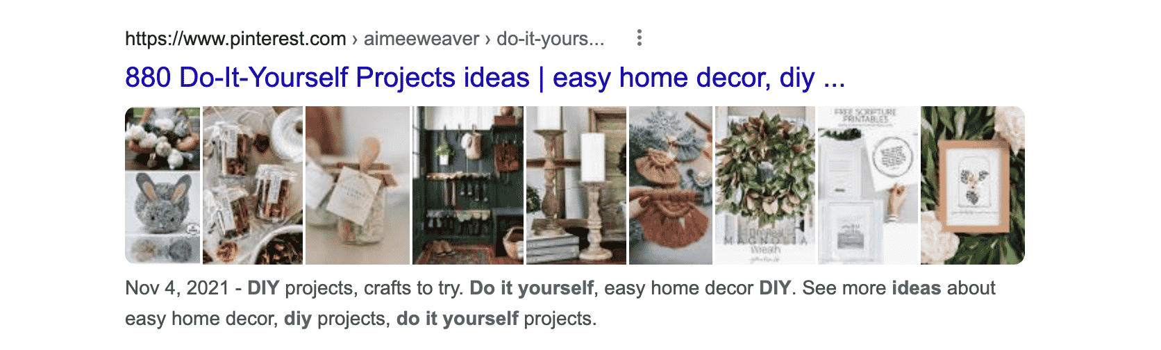 Pinterest comes #3 in Google's search results when typing "do it yourself ideas".