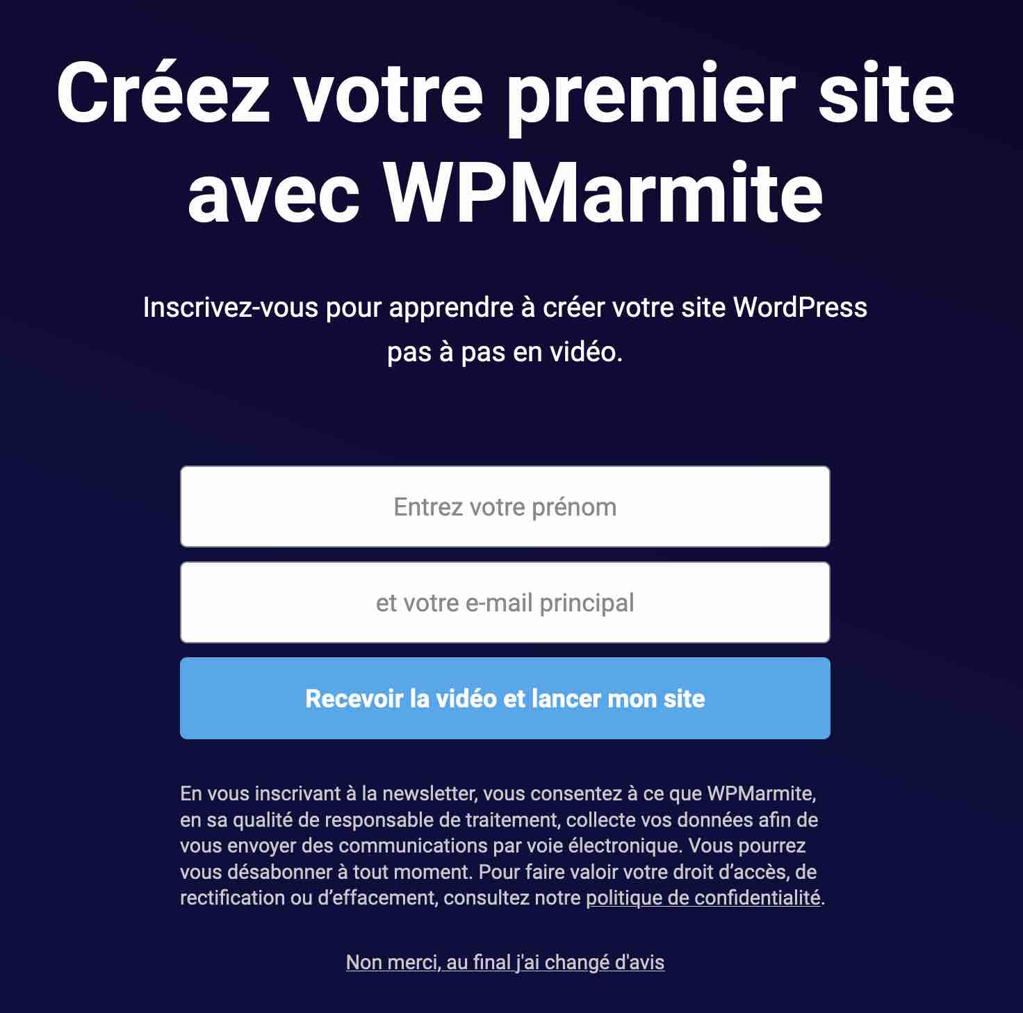 Un formulaire d’opt-in pour créer votre premier site avec WPMarmite.