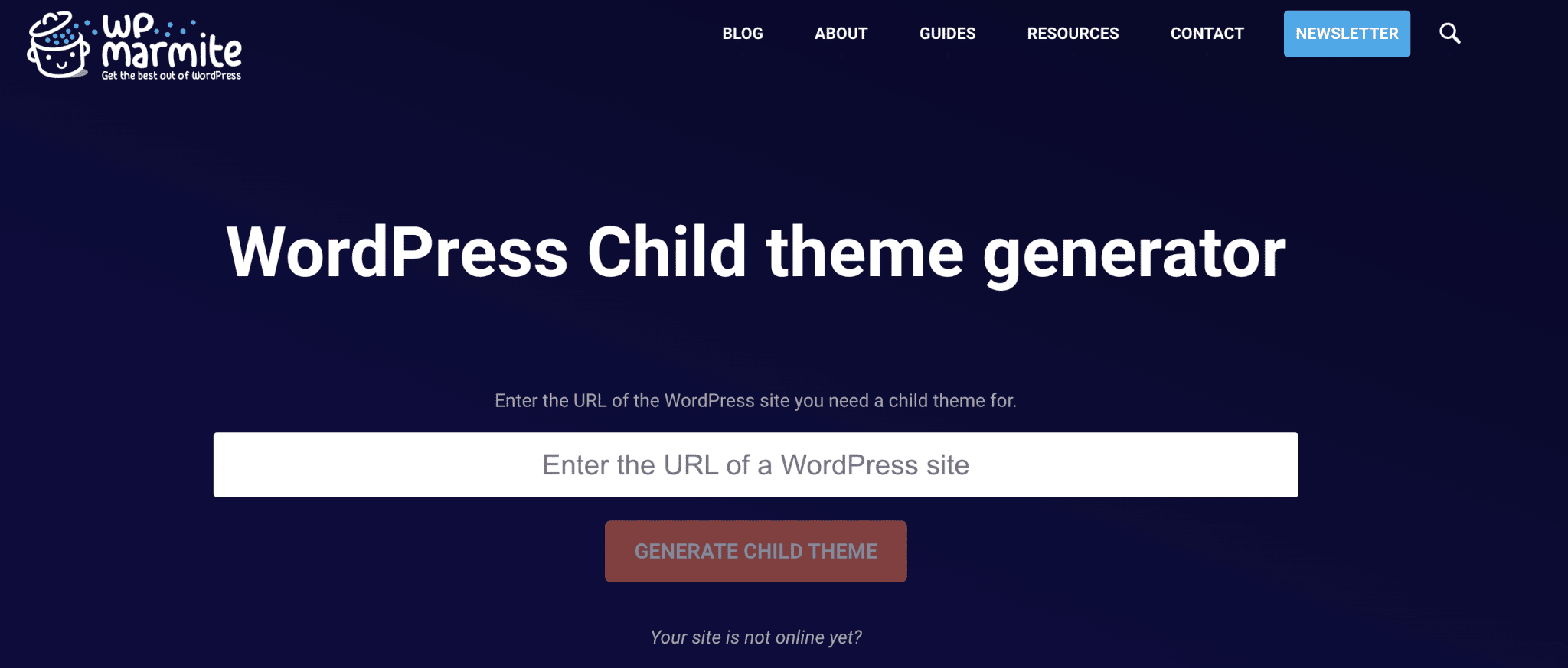 WPMarmite's child theme generator allows you to create a WordPress child theme quickly.