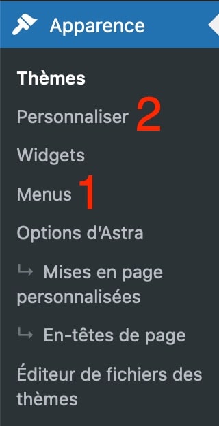 Le menu Apparence permet de configurer vos menus WordPress.
