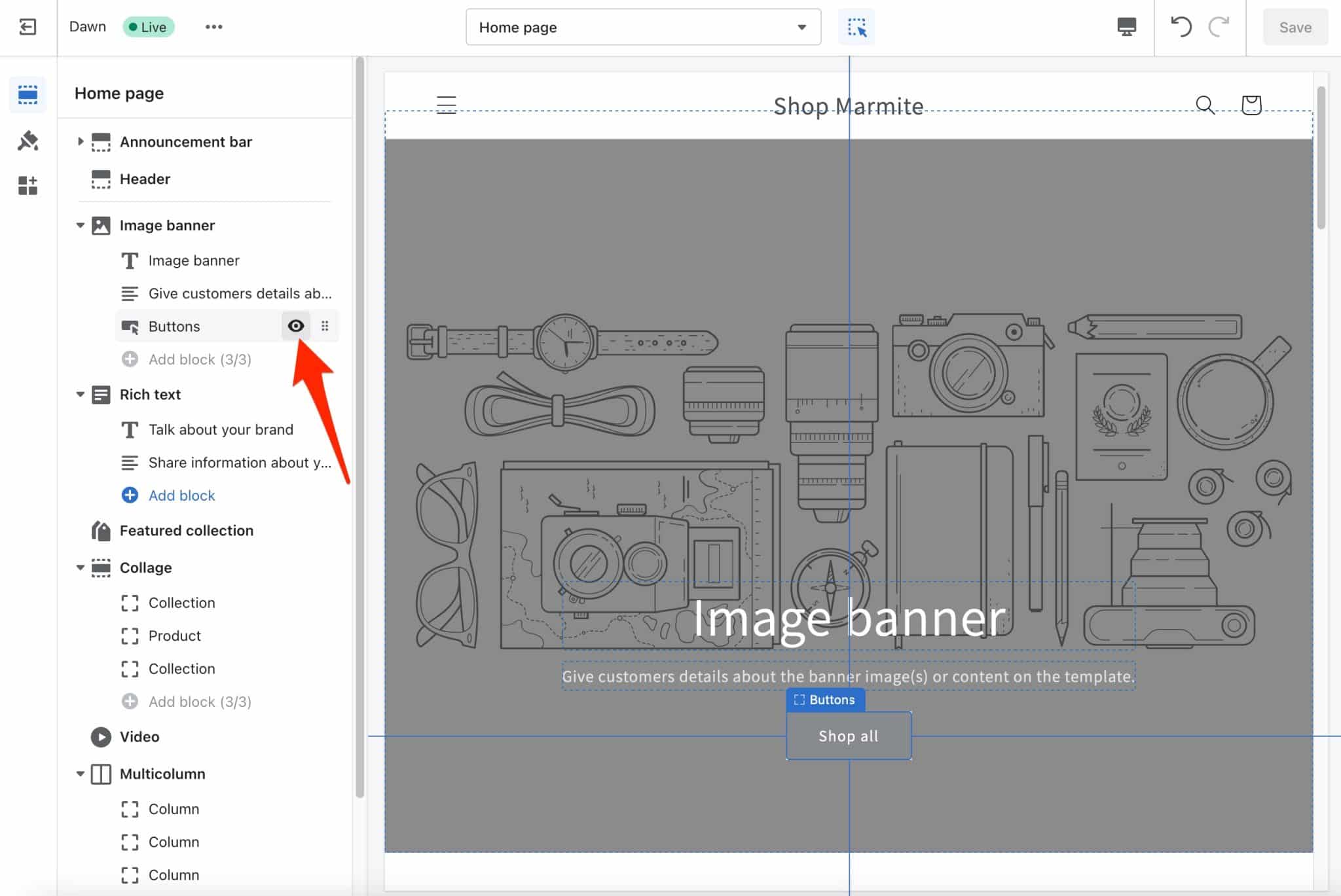 Shopify allows you to hide certain elements on your page.