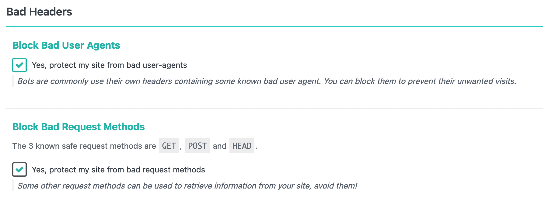 The firewall allows you to block bad requests and user-agents.