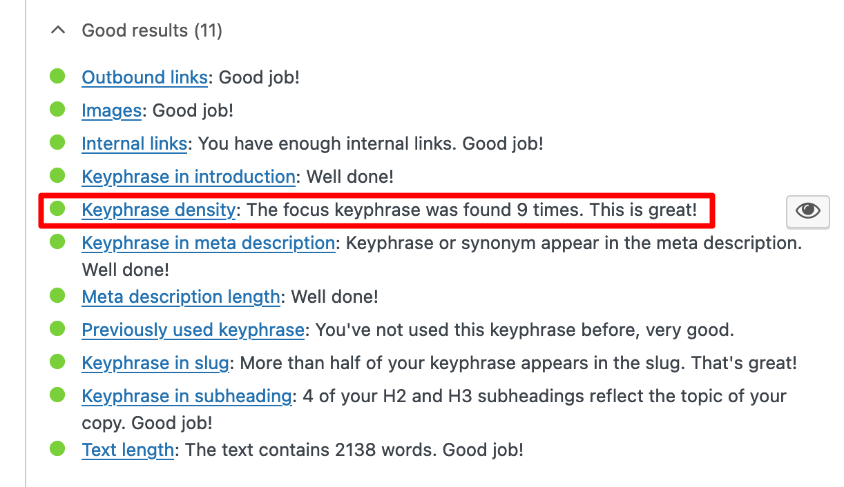 Yoast SEO displays the density of a keyword or key phrase, which is useful for on-page SEO.