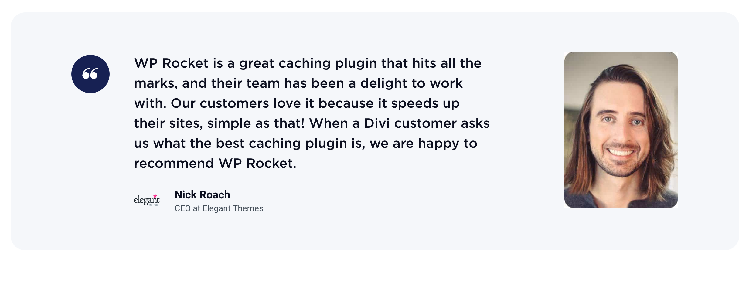 Nick Roach recommends WP Rocket.